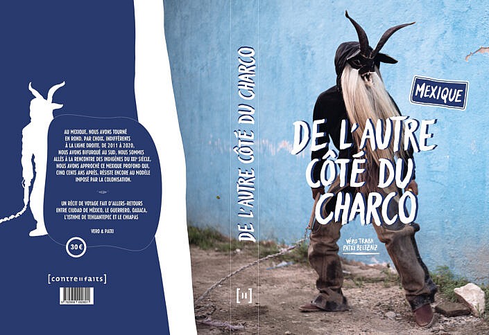 DE L’AUTRE CÔTÉ DU CHARCO – MEXIQUE